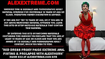 Alexthorn And Paige Take On Extreme Anal Fisting With A Red Dress